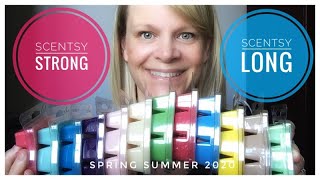 Scentsy STRONG and Scentsy LONG  Spring Summer 2020 [upl. by Ivory]