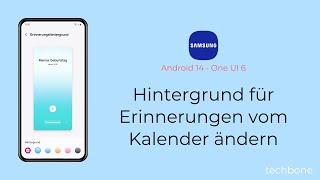 Hintergrund für Erinnerungen vom Kalender ändern  Samsung Android 14  One UI 6 [upl. by Hctud]