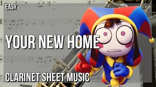 SUPER EASY Clarinet Sheet Music How to play Your New Home The Amazing Digital Circus [upl. by Weeks]