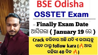 Finally OSSTET exam date announced🔥 ଆଉ ରହିଲା 40 days  HOW I QUALIFIED THIS EXAM amp MY TIPS TO ALL [upl. by Ailuy]