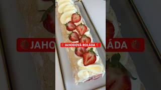 🍓 JAHODOVÁ ROLÁDA🍓 🍰 Nadýchaná roláda je na cestě Připravte se na lahodnou jízdu 🥹 [upl. by Elockin306]