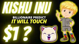 Kishu Inu Coin Millionaire Price Prediction 1 [upl. by Ylenats]