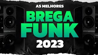 SELEÇÃO BREGA FUNK 2023  AS MELHORES  TOP BREGÃ FUNK SETEMBRO 2023  AS MAIS TOCADAS [upl. by Araet]