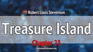 Treasure Island Audiobook Chapter 23 [upl. by Arded]