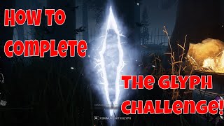 How to complete the new white glyph challenge  Dead By Daylight [upl. by Aihsile]