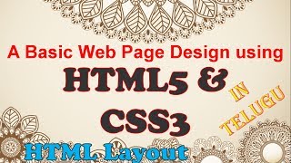 A Basic Webpage Design using HTML5 and CSS3 HTML Layout in Telugu  Kotha Abhishek [upl. by Eesak]