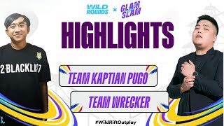 Team Kaptian Pugo vs Team Wrecker  Full Game Highlights  Wild Rounds • Glam Slam Philippines 🇵🇭 [upl. by Atikram]