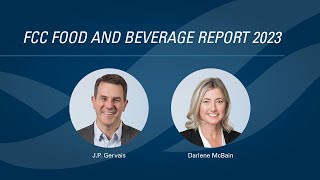 2023 FCC Food and Beverage Report [upl. by Oyek347]