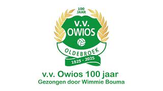 vv Owios 100 Jaar  Wimmie Bouma [upl. by Snej]