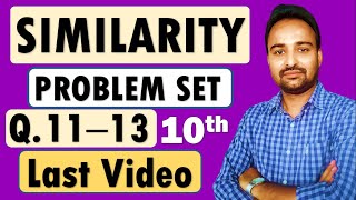 SSC Class 10 Geometry  Similarity  Problem Set 1 Q11  13 Video Part 5 [upl. by Sharyl]