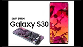 Samsung Galaxy S30 Ultra S30 Plus S30 expectations [upl. by Simdars419]