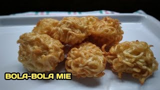 CARA MEMBUAT BOLABOLA MIE  RESEP UNTUK JUALAN  RESEP JAJANAN ANAK SEKOLAH [upl. by Klockau]