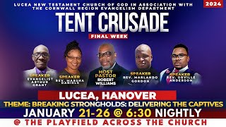 LIVE  Lucea Tent Crusade  Rev Marsha Daniels  Wednesday January 24 2024 [upl. by Cullen591]