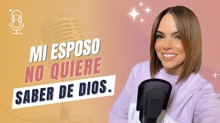 Mi esposo No quiere saber de Dios Ep46 De Menos a Más con Rashel Díaz [upl. by Tersina210]