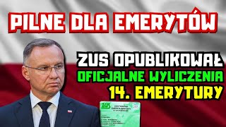 ⚡️PILNE DLA EMERYTÓW 14 emerytura 2024  tabela netto ZUS przedstawił oficjalne wyliczenia [upl. by Corissa]