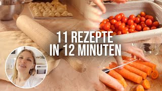 11 Rezepte in 12 Minuten für Familien und zum Vorkochen [upl. by Naened]