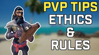 Ethics amp Unwritten Rules PVP TIPS  Sea of Thieves [upl. by Tarazi819]