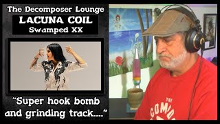 LACUNA COIL Swamped XX Old Composer Reaction and Song Breakdown [upl. by Saberhagen]