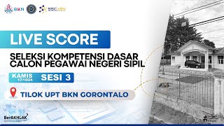 LIVE SCORE SKD CPNS 2024  Kamis 17102024  SESI 3 [upl. by Ayela]