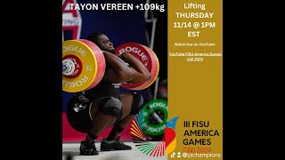 TAYON VEREEN 109KG 2024 FISU GAMES CALI COLUMBIA 111424 [upl. by Haibot]