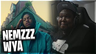 NEMZZZ  WYA OFFICIAL VIDEO REACTION [upl. by Oironoh]