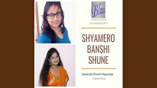 Shyamero Banshi Shune [upl. by Haidabez]