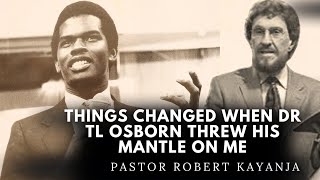 when I recieved the mantle from Dr TL Osborn everything changed pastor Robert kayanja [upl. by Arodoet]