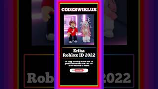 Erika Roblox ID 2023 Latest Updated Roblox Song IDs WORKING January 2023 [upl. by Yorled]