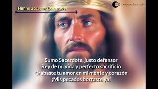 26 Sumo Sacerdote  Himno Acapella Letras [upl. by Osborn]