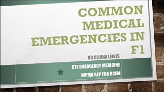 Common medical emergencies in F1 [upl. by Cutlip]