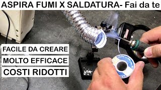 bellissimo ASPIRA FUMI PER SALDATURE Saldatura elettroniche Saldare a stagno FAI DA TE aspiratore [upl. by Suilenroc298]