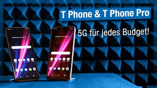 T Phone und T Phone Pro  5G für jedes Budget [upl. by Herm]