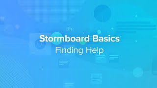 Stormboard Basics Finding Help [upl. by Auhoj]