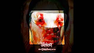 Slipknot  The Chapeltown Rag [upl. by Till]