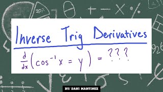 Derivative of Cos Inverse Explained [upl. by Ardnuasac]