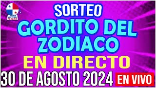 🔰🔰 EN VIVO SORTEO GORDITO DEL ZODÍACO  30 de AGOSTO de 2024  Loteria Nacional de Panamá [upl. by Eniale]