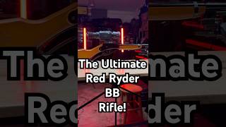 The Ultimate Red Ryder BB Blaster [upl. by Slorac]