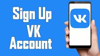 Create A VK Account 2021  VK App Account Registration Help  VK Sign Up  wwwvkcom [upl. by Assiruam]