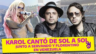 karol G cantó canción de salserín junto a Servando y Florentino en concierto en Venezuela 2024 [upl. by Ttergram]