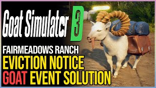 Eviction Notice Goat Simulator 3 [upl. by Bonne]