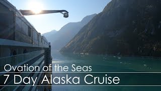 7 Day Alaska Cruise  Ovation of the Seas [upl. by Lonny]