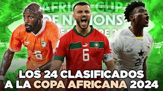 Las 24 SELECCIONES CLASIFICADAS a la COPA AFRICANA 2024 [upl. by Porta]