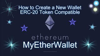 MyEtherWallet  How to Create a New Wallet ERC20 Token Compatible [upl. by Siuqaj]