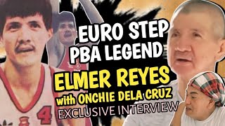 WALANG INUURUNGAN KAHIT SINO MAKATAPAT  PBA Legend ELMER REYES EXCLUSIVE INTERVIEW [upl. by Rimhsak679]