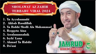 SHOLAWAT AZ ZAHIR TERBARU VIRAL 2024 [upl. by Solenne]