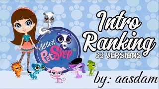 Littlest Pet Shop  Intro Multilanguage Personal Ranking  33 Versions [upl. by Angel]