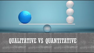 Qualitative vs Quantitative [upl. by Grath]