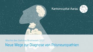 Neue Wege zur Diagnose von Polyneuropathien [upl. by Leiuqese233]