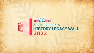 St Christophers School History Legacy Wall 2022 [upl. by Bloom]