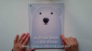 A Polar Bear in the Snow by Mac Barnett and Shawn Harris [upl. by Bibah]